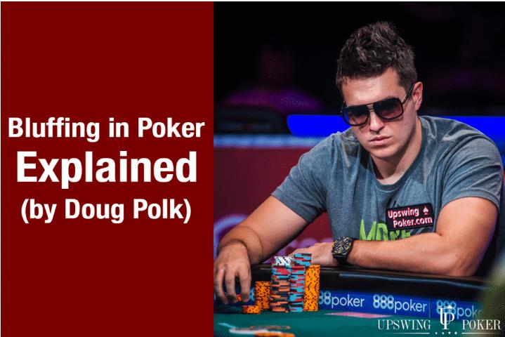 Doug Polk解释扑克中的诈唬