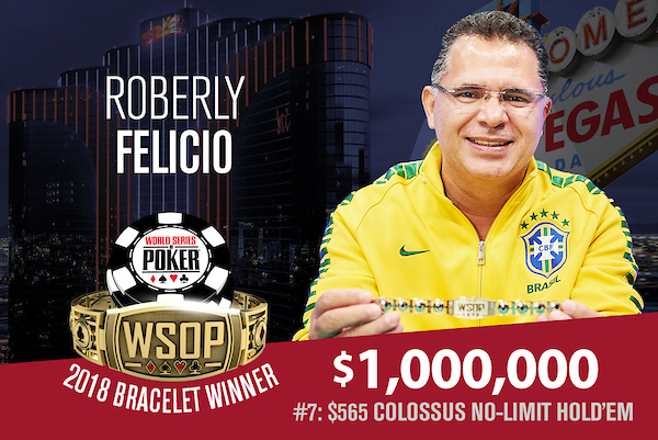 Roberly Felicio 取得2018 WSOP巨人赛冠军