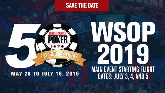 WSOP公布2019部分赛程：50周年庆赛事备受期待